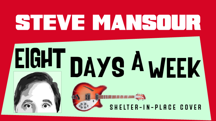 Steve Mansour - Eight Days A Week
